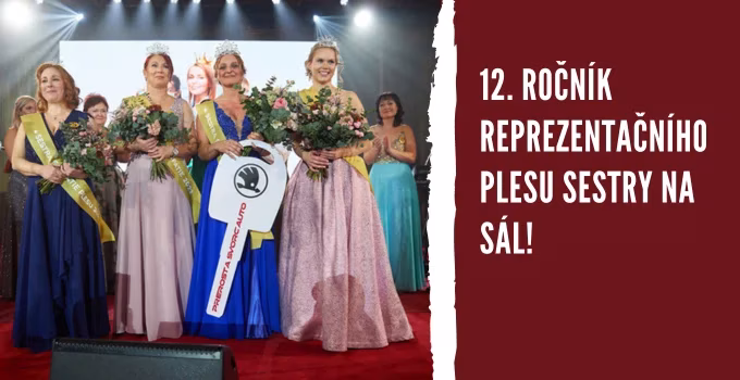 12. reprezentační ples Sestry na sál!