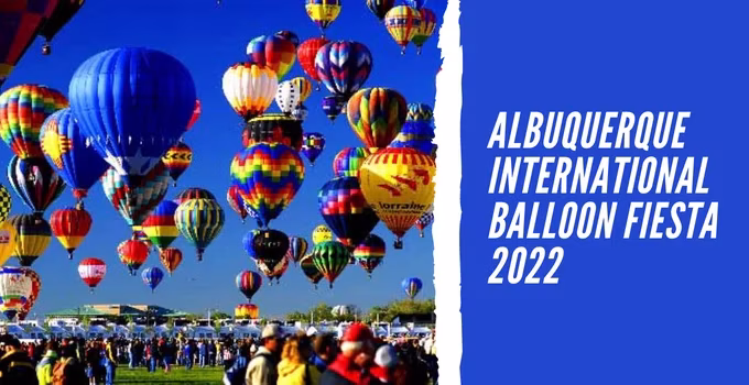 Albuquerque International Balloon Fiesta 2022
