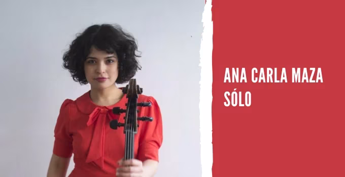 Ana Carla Maza Sólo