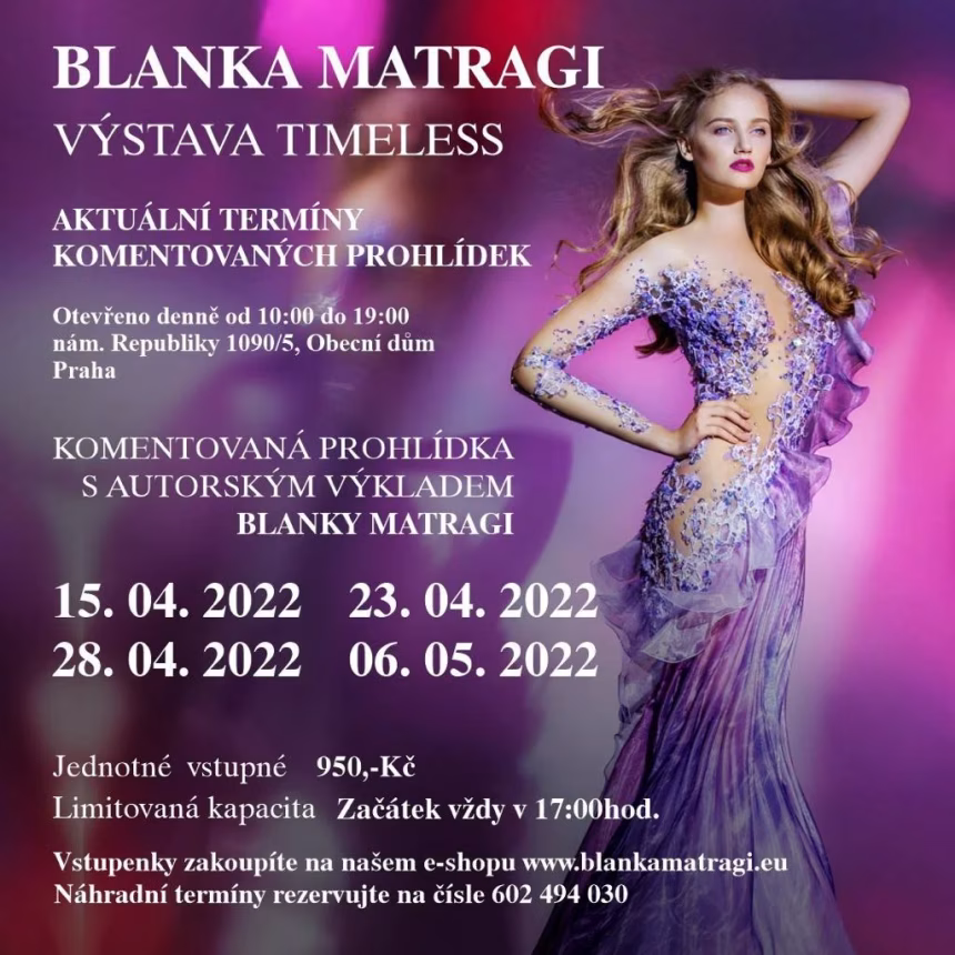 Blanka Matragi- výstava Timeless s komentářem
