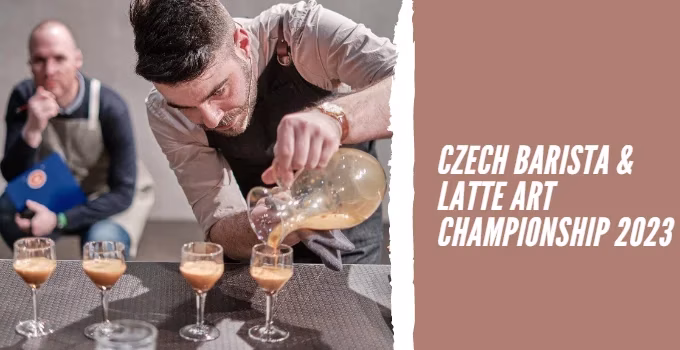 Czech Barista & Latte Art Championship 2023