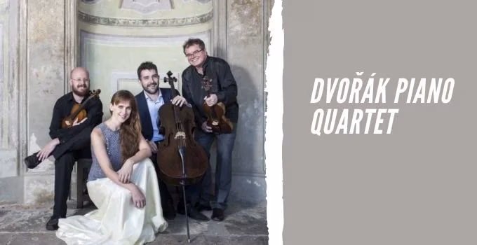 Dvořák Piano Quartet