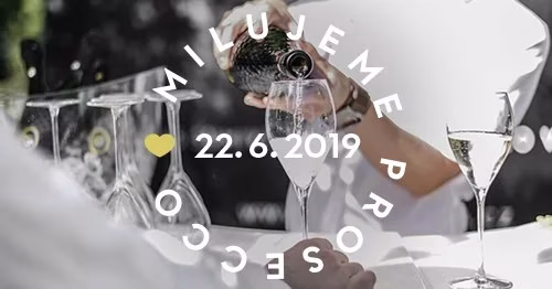 Festival Milujeme prosecco