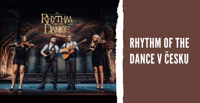 Irská taneční a stepařská show Rhythm of the Dance v Česku