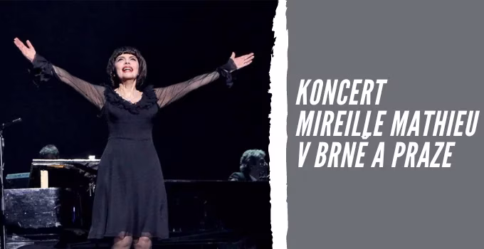 Koncert Mireille Mathieu v Brně a Praze
