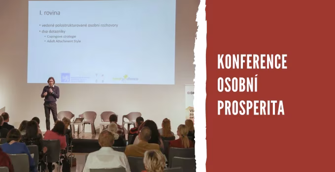 Konference Osobní prosperita- cesta udržitelného rozvoje