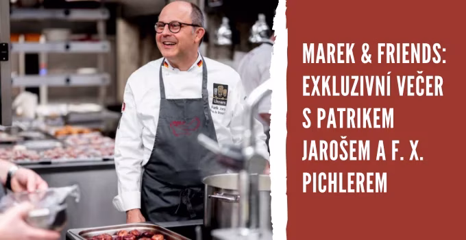Marek & Friends: večer s Patrikem Jarošem a F. X. Pichlerem