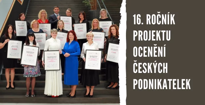 Odstartoval 16. ročník projektu OCENĚNÍ ČESKÝCH PODNIKATELEK