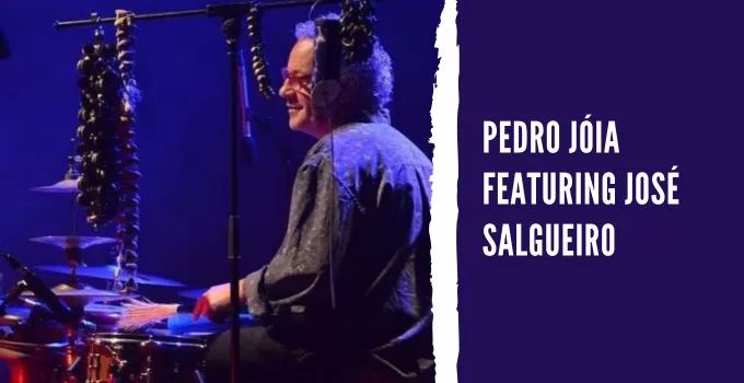 Pedro Jóia featuring José Salgueiro