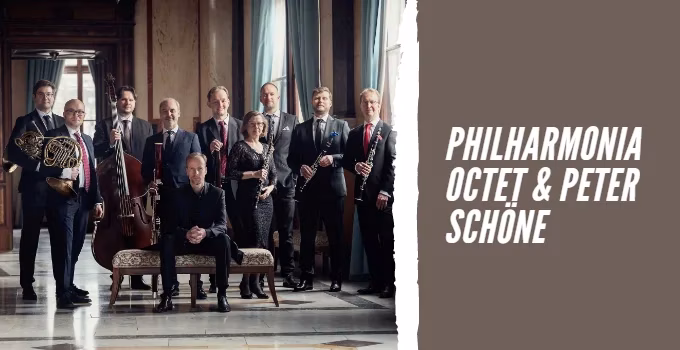 PhilHarmonia Octet & Peter Schöne