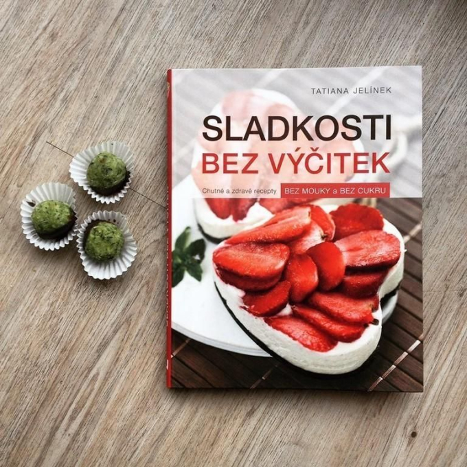 TIP NA KNIŽNÍ DÁREK: SLADKOSTI BEZ VÝČITEK - TATIANA JELINEK Official Press Release
