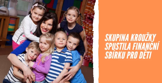 Skupina KROUŽKY spustila finanční sbírku na kroužky pro děti
