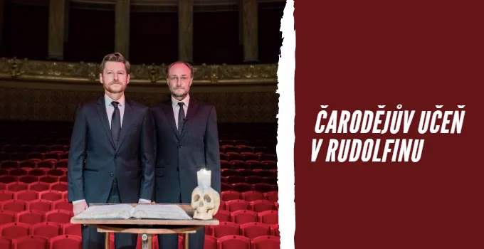 Švehlík s Dobrým oživí v Rudolfinu Čarodějova učně