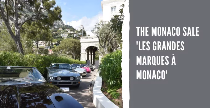 The Monaco Sale 'Les Grandes Marques à Monaco'