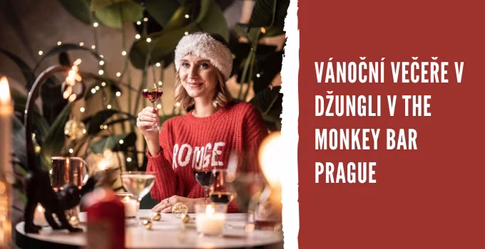 Vánoční večeře v džungli v The Monkey Bar prague