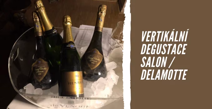 Vertikální degustace Salon / Delamotte