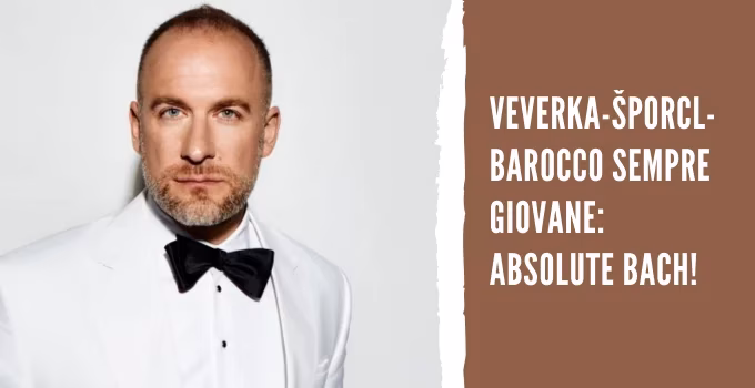 Veverka–Šporcl - Barocco sempre giovane: Absolute Bach!