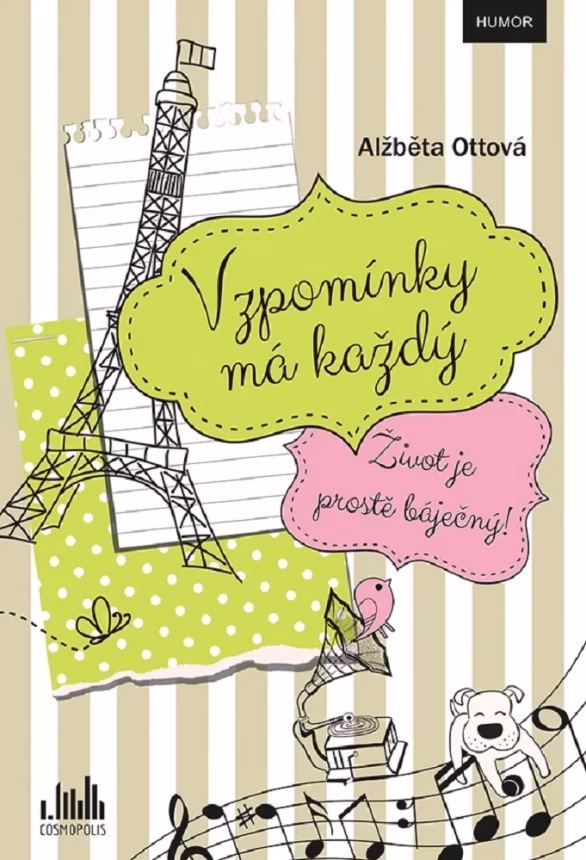 Vzpomínky má každý. Život je prostě báječný! | brand photo